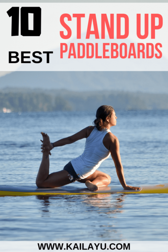 The Top 10 Best Stand Up Paddle Board SUP For Yoga - Kaila Yu